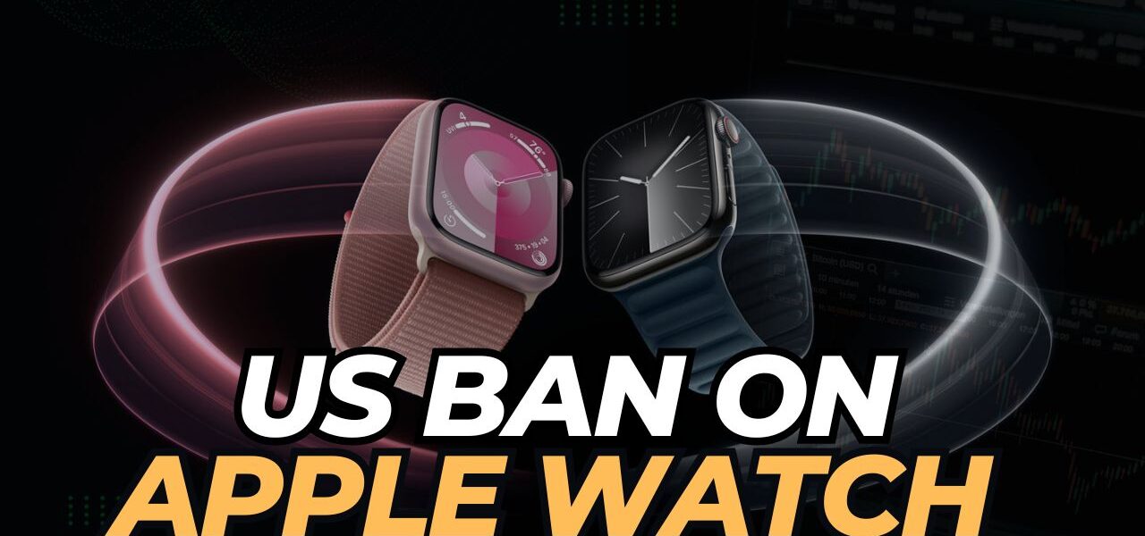 US Ban On Apple Watch