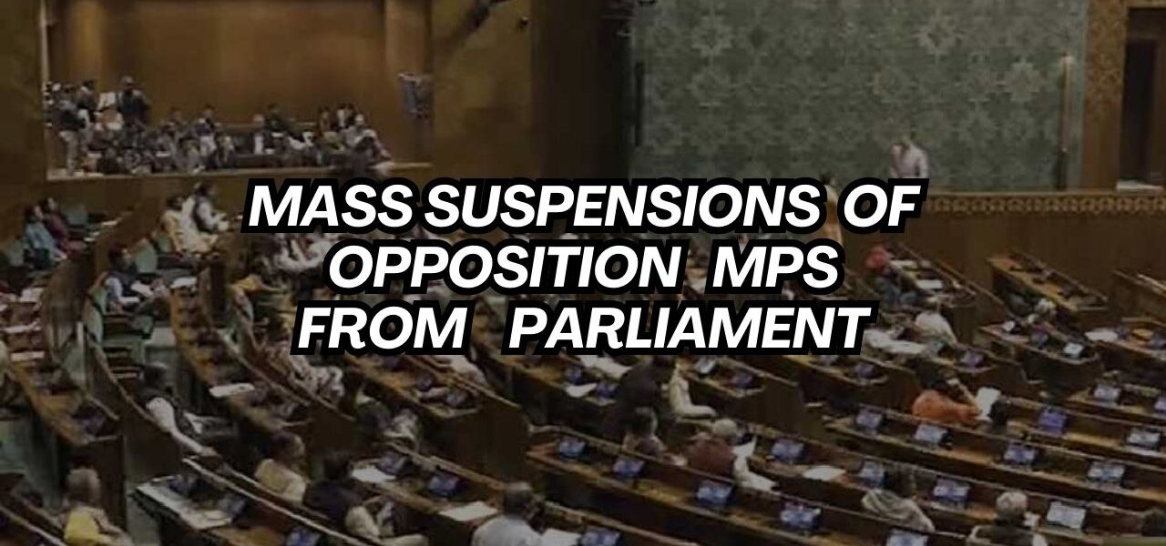 Mass suspensions of Opposition MPs