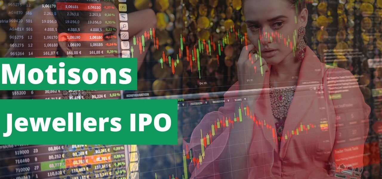 Motisons Jewellers IPO