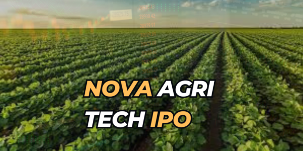 Nova Agri Tech IPO