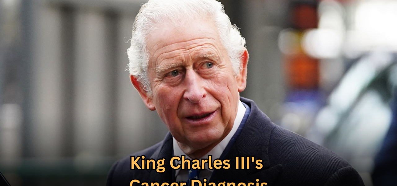 King Charles Has Cancer